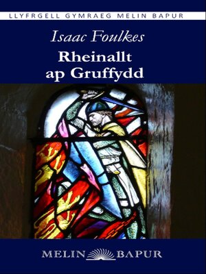 cover image of Rheinallt ap Gruffydd (eLyfr)